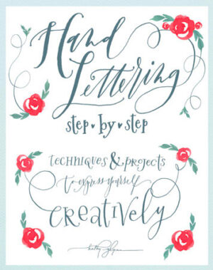 Hand Lettering Step-By-Step