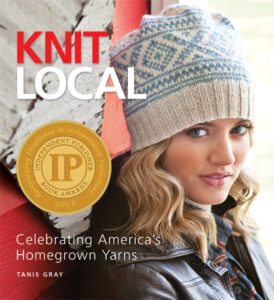 Knit Local: Celebrating America's Homegrown Yarns