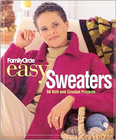 Family Circle Easy Sweaters