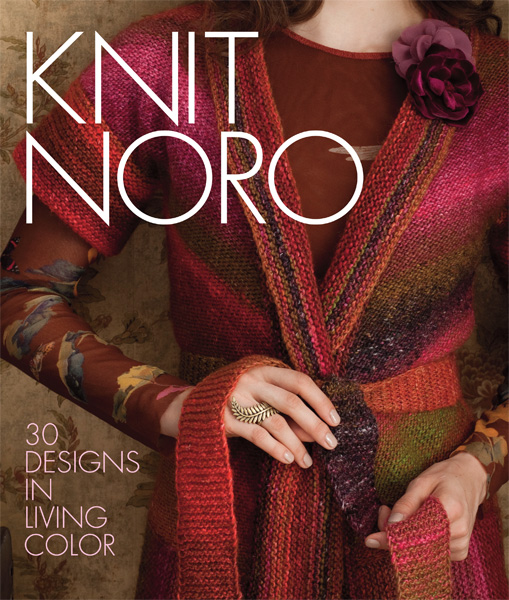 Knit Noro: 30 Designs in Living Color