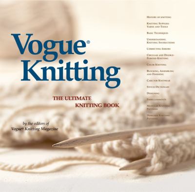 Vogue Knitting The Ultimate Knitting Book (2002)