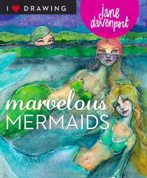 Marvelous Mermaids (I Heart Drawing)